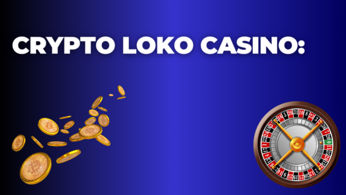 Crypto Loko Casino: